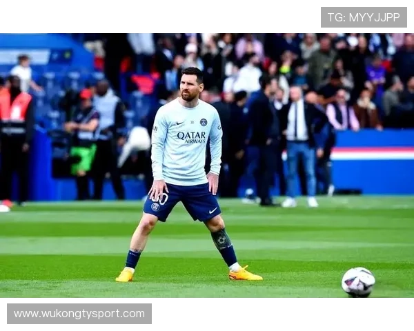 梅西巴黎表现下滑？数据与比赛影响力分析